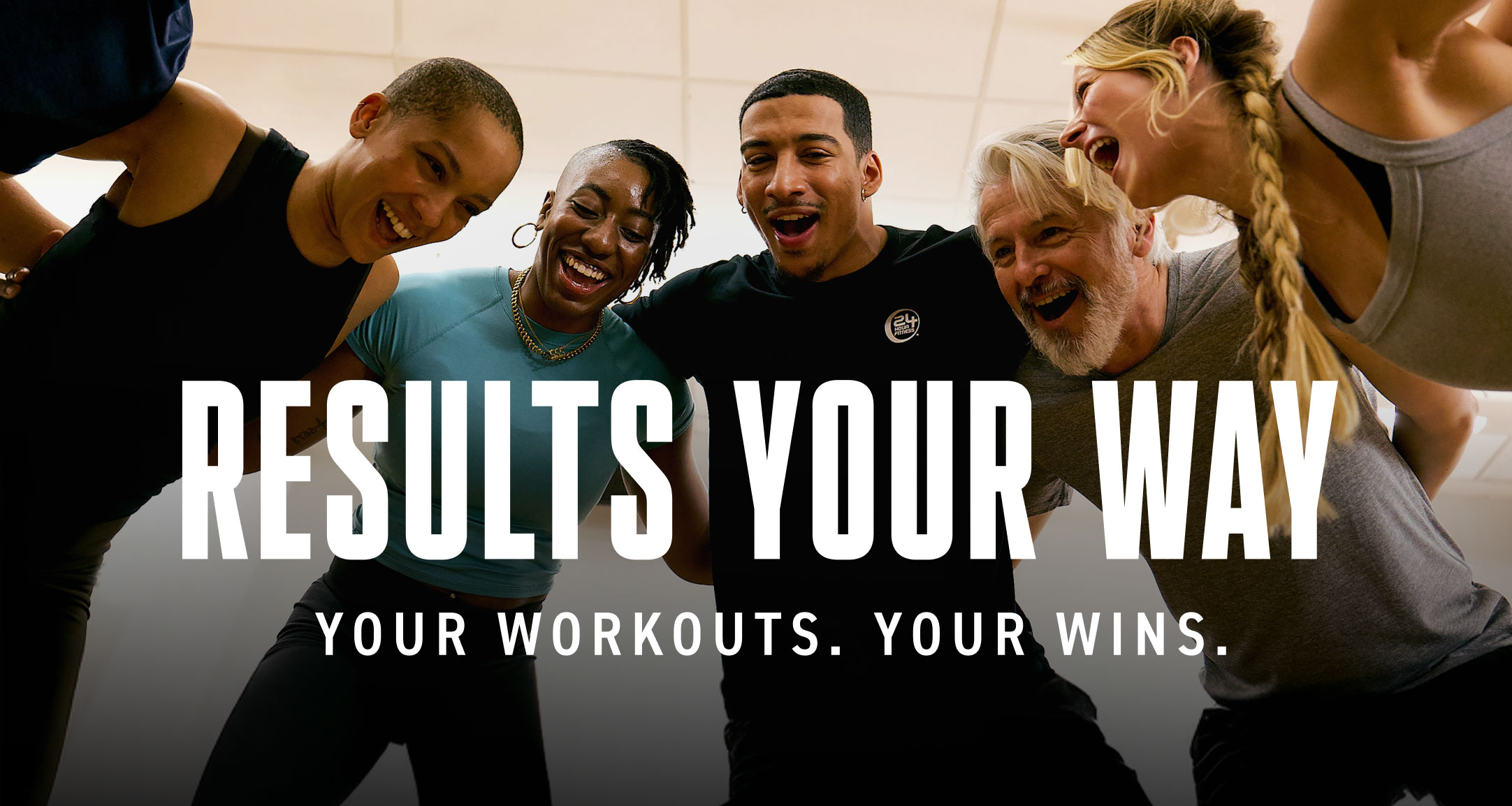 RESULTS YOUR WAY